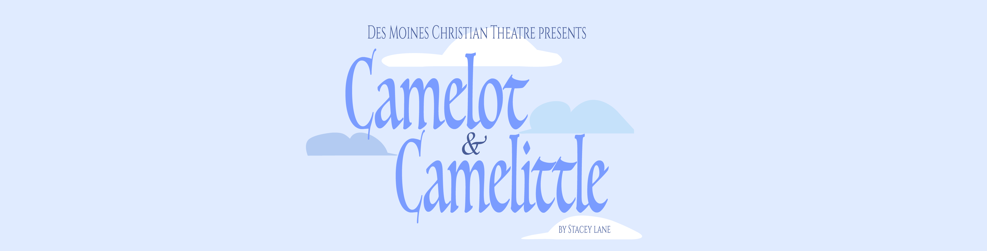 Camelot & Camelittle